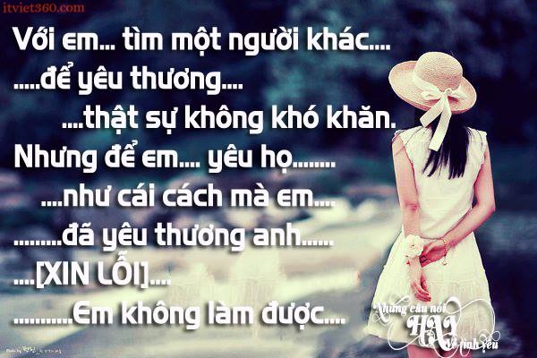 Những câu nói hay về tình yêu buồn tan vỡ đầy tâm trạng cảm động và ý nghĩa nhất - 4