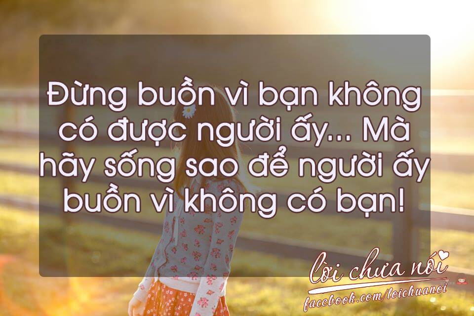 Những câu nói hay về tình yêu tâm sự buồn đầy cảm động -3