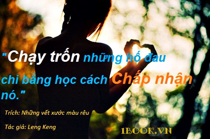 Tổng hợp những đoạn trích dẫn hay và độc đáo trong các tác phẩm văn học - điện ảnh hoặc của người nổi tiếng -4