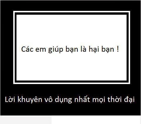 Những câu nói bá đạo và hài hước nhất trong cuộc sống -4